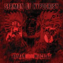 Sermon Of Hypocrisy : Human Hate Machine